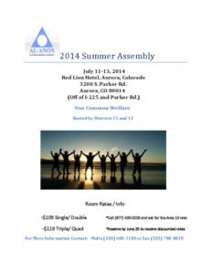 2014 Summer Assembly July 11-13, 2014 Red Lion Hotel, Aurora, Colorado