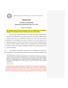 Midnight Rules Committee on Rulemaking Proposed Recommendation| June 14-15, 2012 Proposed Amendments This document displays manager’s amendments (with no marginal notes) and additional amendments from Conference member