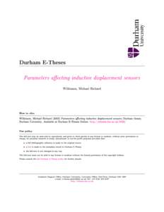 Durham E-Theses  Parameters aecting inductive displacement sensors Wilkinson, Michael Richard  How to cite: