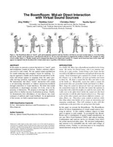 The BoomRoom: Mid-air Direct Interaction with Virtual Sound Sources 1,2 ¨ J¨org Muller