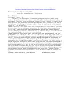 Southern Campaign American Revolution Pension Statements & Rosters Pension Application of Jacob Kisling S5554 Transcribed and annotated by C. Leon Harris State of Virginia } Rockingham County } SS.