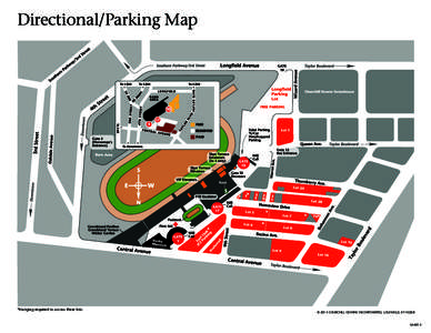 Directional/Parking Map  *Hangtag required to access these lots. © 2014 CHURCHILL DOWNS INCORPORATED, LOUISVILLE, KY 40208