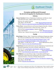 Extension and Research Personnel Involved in Irrigation for Southeastern Farmers Alabama Duncan Chembezi, Professor, Department of Agribusiness and Director, Small Farms Research Center, Alabama A&M University, Normal, A
