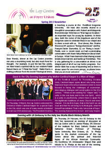 Spring 2011 Newsletter  ù Rabbi Robert Harris addresses Lay Centre community on a formation night.