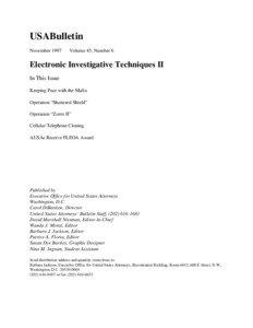 US Attorneys' Bulletin Vol 45 No 06, Electronic Investigative Techniques II