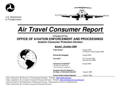 U.S. Department of Transportation Air Travel Consumer Report A Product Of The