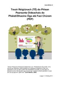 Iarscríbhinn A  Treoir Réigiúnach (TÉ) do Phlean Pearsanta Oideachais do Pháistí/Dhaoine Óga atá Faoi Chúram (PEP)