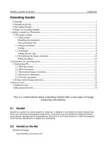 Kandid, a genetic art project  kandid.org Extending Kandid 0.1Kandid.........................................................................................................................................1