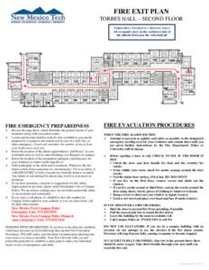 FIRE EXIT PLAN TORRES HALL – SECOND FLOOR TORRES HALL EMERGENCY MEETING AREA: All occupants meet on the southwest side of the athletic field near the volleyball pit