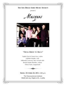 The San Diego E arly Music Society  Masques presents  “From Biber to Bach”