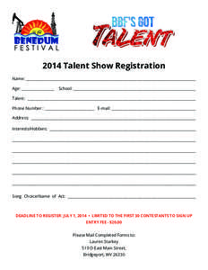 2014 Talent Show Registration Name: _____________________________________________________________________________________________ Age: __________________ School: __________________________________________________________