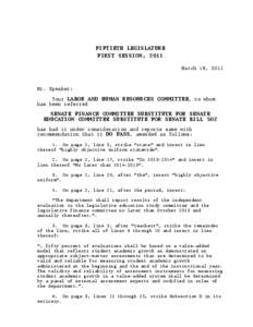 FIFTIETH LEGISLATURE FIRST SESSION, 2011 March 18, 2011 Mr. Speaker: Your LABOR AND HUMAN RESOURCES COMMITTEE, to whom