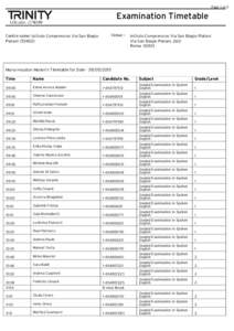 Page 1 of 4  Examination Timetable Centre name: Istituto Comprensivo Via San Biagio Platani)