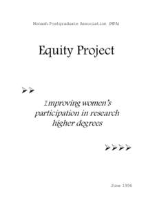 Chapter 1 - The Project  Monash Postgraduate Association (MPA) Equity Project ØØ