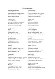 List of Participants Daniel Benjamin Abramson Assistant Professor Department of City Design and Planning University of Washington，USA E-mail: [removed]