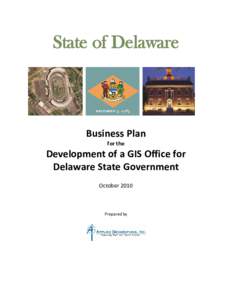 Business Plan for the Development of a GIS Office for Delaware State Government