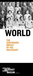 Crimes / United States Holocaust Memorial Museum / Aftermath of the Holocaust / Bibliography of The Holocaust / Genocide / Elie Wiesel / Responsibility for the Holocaust / Zionism / Holocaust denial / The Holocaust / Antisemitism / Jewish history