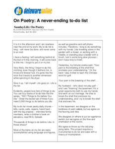On Poetry: A never-ending to-do list SundayLife: On Poetry By JoANN BALINGIT, Special to The News Journal Posted Sunday, April 28, 2012  It is 4 in the afternoon and I am nowhere
