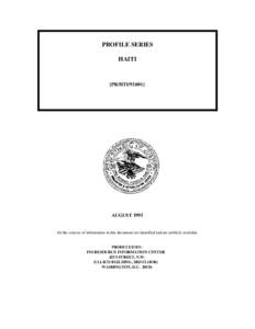 PROFILE SERIES HAITI [PR/HTI[removed]AUGUST 1993