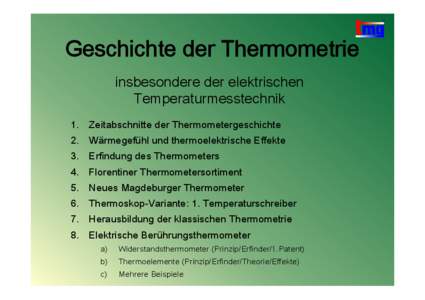 Geschichte der Thermometrie insbesondere der elektrischen Temperaturmesstechnik