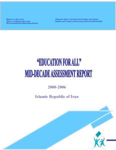 Education For All / Philosophy of education / UNESCO / Education in Iran / Gross enrolment ratio / Primary education / Secondary education / Education in Djibouti / Education in Jordan / Education / Educational stages / International development