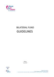 BILATERAL FUND  GUIDELINES Athens July 2014