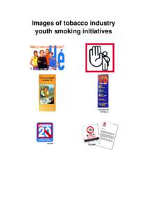 Images of tobacco industry youth smoking initiatives