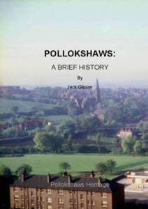 1  POLLOKSHAWS: A BRIEF HISTORY By Jack Gibson