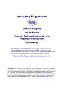 Assistance Programs for  Diabetes Supplies Insulin Pumps Free and Reduced-Cost Insulin and Prescription Medications