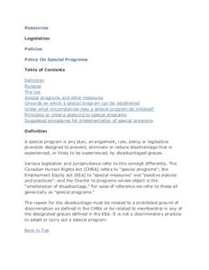 Resources Legislation Policies Policy On Special Programs Table of Contents Definition