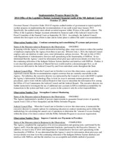 Implementation Progress Report for the 2014 Office of the Legislative Budget Assistant Financial Audit of the NH Judicial Council October 27, 2014 Governor Hassan’s Executive Order[removed]requires audited entities of 