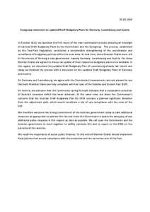 [removed]Eurogroup statement on updated Draft Budgetary Plans for Germany, Luxembourg and Austria In October 2013, we launched the first round of the new coordination process allowing an oversight of national Draft Bu