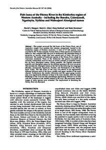 Records of the Western Australian Museum 22: 147–[removed]Fish fauna of the Fitzroy River in the Kimberley region of Western Australia – including the Bunuba, Gooniyandi, Ngarinyin, Nyikina and Walmajarri Aborigi