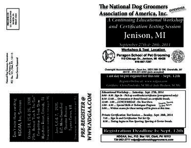 PRESORTED STD U.S. POSTAGE PAID SHARON, PA PERMIT #202  The National Dog Groomers
