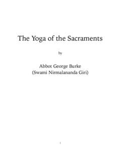 The Yoga of the Sacraments by Abbot George Burke (Swami Nirmalananda Giri)