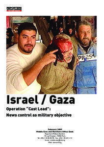 Israel / Gaza Operation “Cast Lead”: News control as military objective