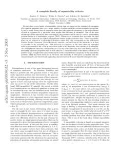 A complete family of separability criteria Andrew C. Doherty,1 Pablo A. Parrilo,2 and Federico M. Spedalieri1 arXiv:quant-ph[removed]v3 5 Nov[removed]