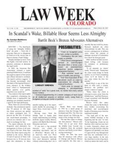 Legal costs / Law firm / Lawyer / Billable Hours / Contingent fee / Utilization rate / Bartlit Beck Herman Palenchar & Scott / Law / Practice of law / Legal ethics