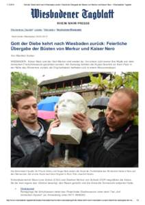 Gott der Diebe kehrt nach Wiesbaden zurück: Feierliche Übergabe der Büsten von Merkur und Kaiser Nero ­ Wiesbadener Tagblatt Wiesbadener Tagblatt / Lokales / Wiesbaden / Nachrichte