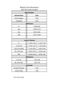 Monte Cristo ElementaryDaily Schedule Bell Schedule School Event  Time