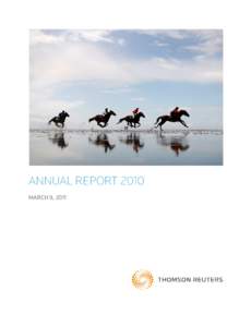 Microsoft Word - Thomson Reuters Annual Report 2010 rev13.docx
