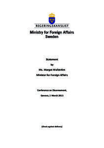 Nuclear weapons / International security / Nuclear disarmament / Disarmament / Cluster munition / NPT Review Conference / Fissile Material Cut-off Treaty / Weapon of mass destruction / Canada and weapons of mass destruction / International relations / Arms control / Nuclear proliferation