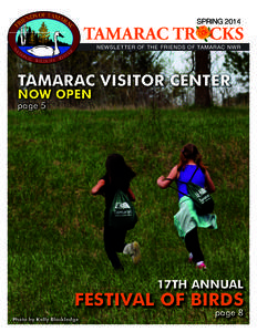 SPRING[removed]TAMARAC TR CKS NEWSLETTER OF THE FRIENDS OF TAMARAC NWR  TAMARAC VISITOR CENTER