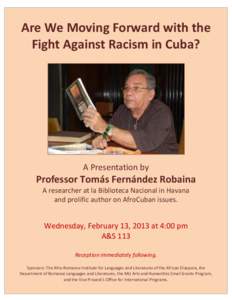 Are We Moving Forward with the Fight Against Racism in Cuba? A Presentation by  Professor Tomás Fernández Robaina