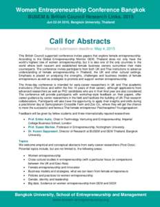 Women Entrepreneurship Conference Bangkok BUSEM & British Council Research Links, 2015 Jun, Bangkok University, Thailand Call for Abstracts Abstract submission deadline: May 4, 2015