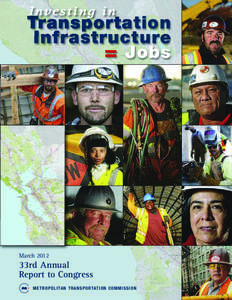 Investing in  Transportation Infrastructure = Jobs