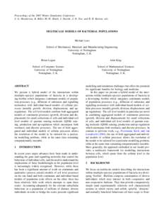 Proceedings of the 2007 Winter Simulation Conference S. G. Henderson, B. Biller, M.-H. Hsieh, J. Shortle, J. D. Tew, and R. R. Barton, eds. MULTISCALE MODELS OF BACTERIAL POPULATIONS  Michael Lees