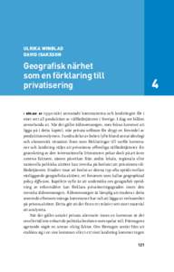 Ulrika Winblad David Isaksson Geografisk närhet som en förklaring till privatisering