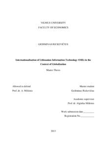 VILNIUS UNIVERSITY FACULTY OF ECONOMICS GEDIMINAS RICKEVIČIUS  Internationalisation of Lithuanian Information Technology SMEs in the