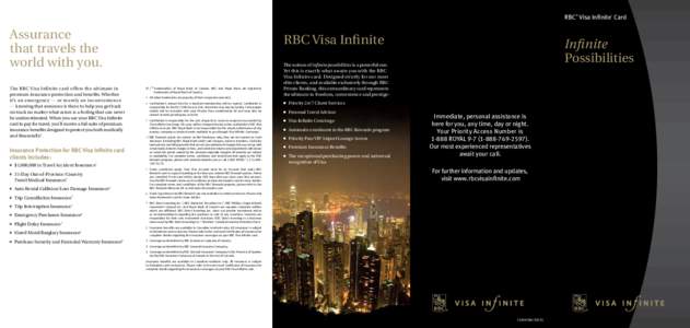 RBC Visa Infinite Card ® Assurance that travels the world with you.
